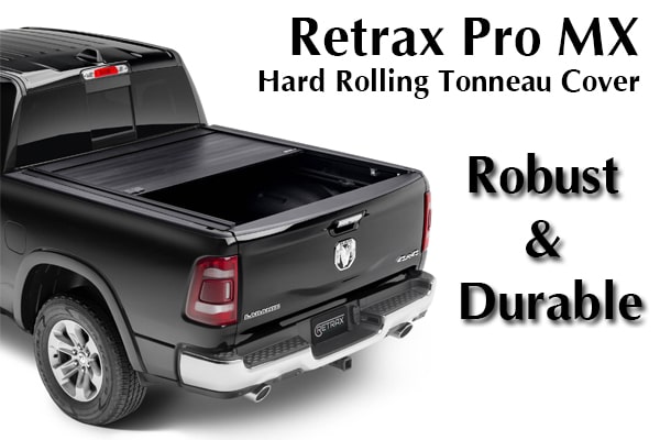 Retrax Pro MX Hard Rolling Tonneau Cover - Robust & Durable